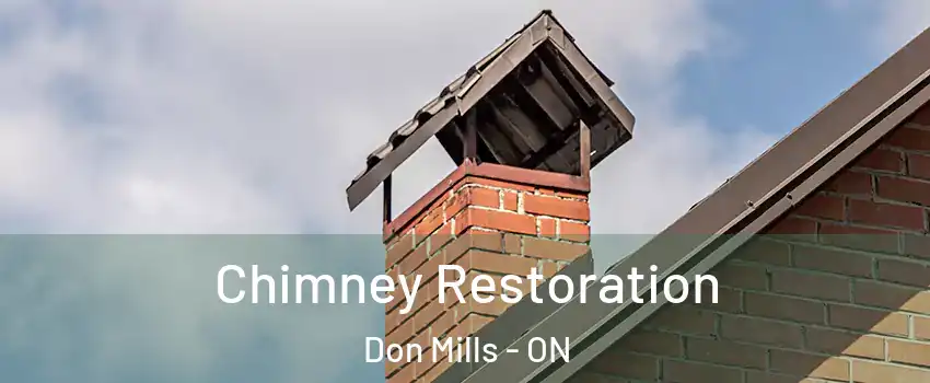  Chimney Restoration Don Mills - ON