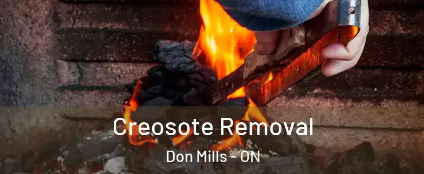  Creosote Removal Don Mills - ON