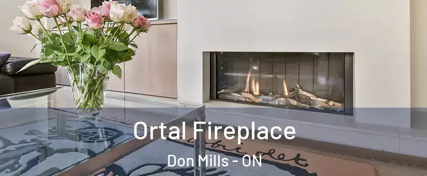  Ortal Fireplace Don Mills - ON